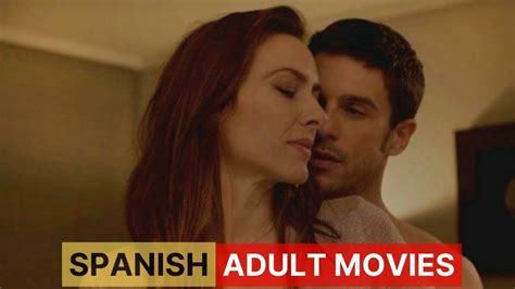 spanish sexiest movies